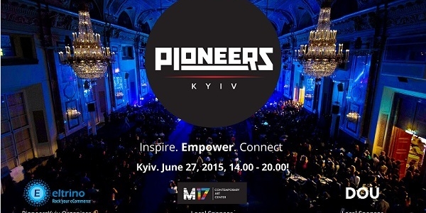 Вперше в Україні — Міжнародний фестиваль інноваційних проектів Pioneers