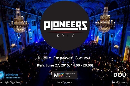 Вперше в Україні — Міжнародний фестиваль інноваційних проектів Pioneers