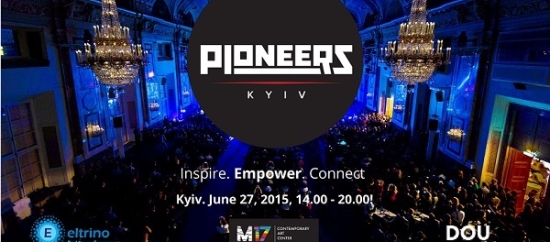 Вперше в Україні — Міжнародний фестиваль інноваційних проектів Pioneers